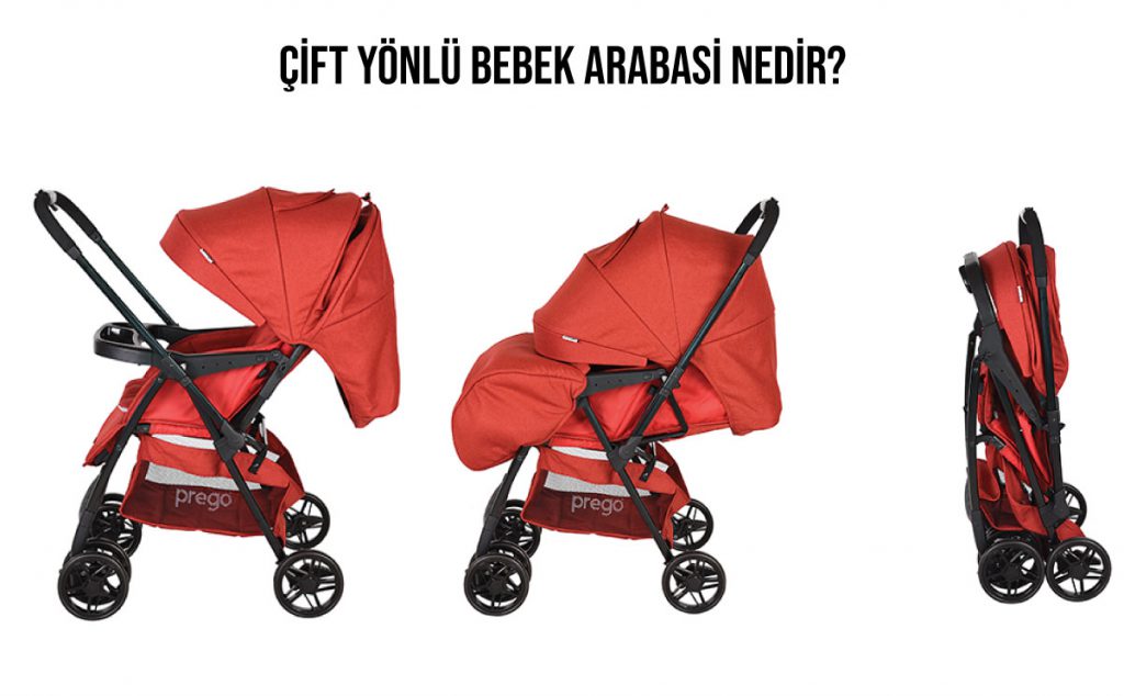 Çift Yönlü Bebek Arabası Nedir